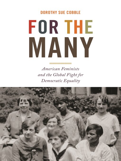 Title details for For the Many by Dorothy Sue Cobble - Available